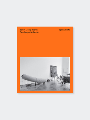 Apartamento Berlin Living Rooms - Dominique Nabokov (Reprint)