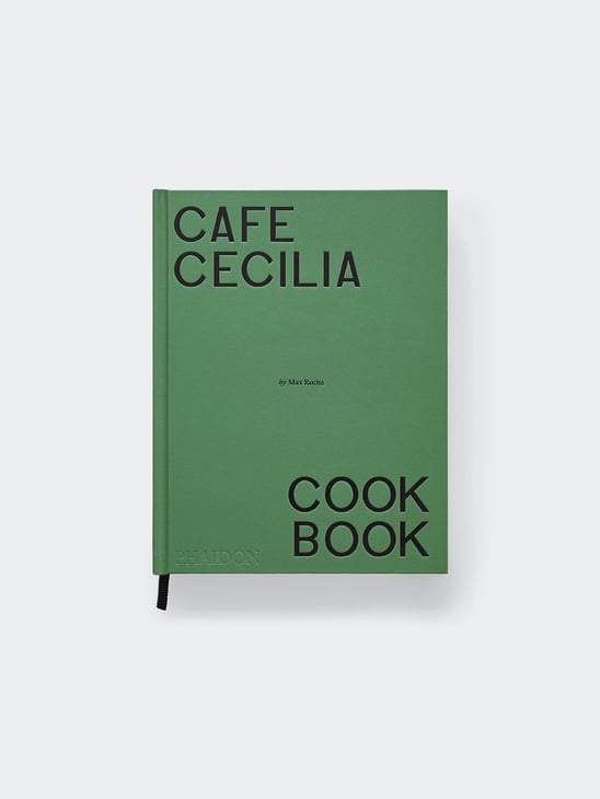 Phaidon Cafe Cecilia Cookbook
