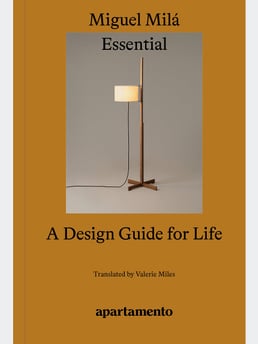Apartamento Essential A Design Guide For Life, Miguel Mila