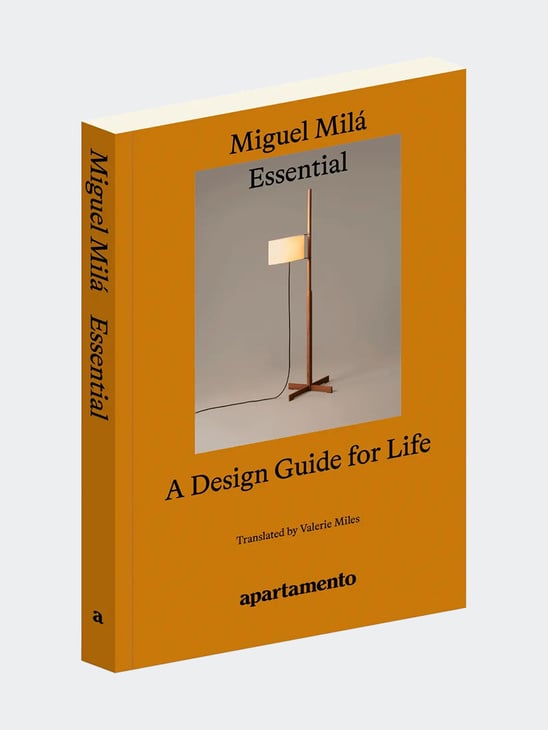 Apartamento Essential A Design Guide For Life, Miguel Mila
